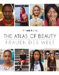 Cover-Bild zum Titel 'The Atlas of Beauty - Frauen der Welt' von 'Mihaela Noroc'