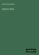 Epiktets Ethik - Anton Kruszewski