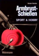 Cover-Bild zum Titel 'Armbrustschiessen' von 'Günter Wetzler'