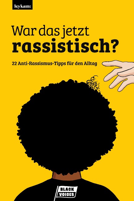 War das jetzt rassistisch? -