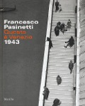 Cover-Bild zum Titel 'Francesco Pasinetti. Questa è Venezia. 1943' von ''