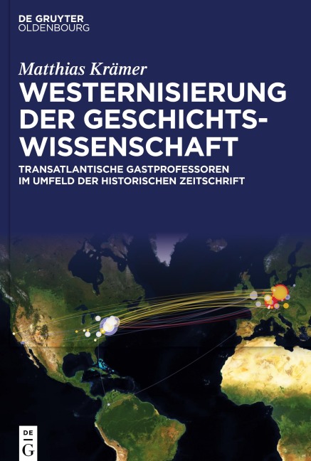 Westernisierung der Geschichtswissenschaft - Matthias Krämer