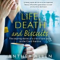 Life, Death, and Biscuits - Anthea Allen
