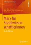 Cover-Bild zum Titel 'Marx für SozialwissenschaftlerInnen' von 'Ingrid Artus, Alexandra Krause, Oliver Nachtwey, Jan Weyand, Tilman Reitz'