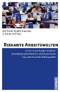 Cover-Bild zum Titel 'Riskante Arbeitswelten' von ''