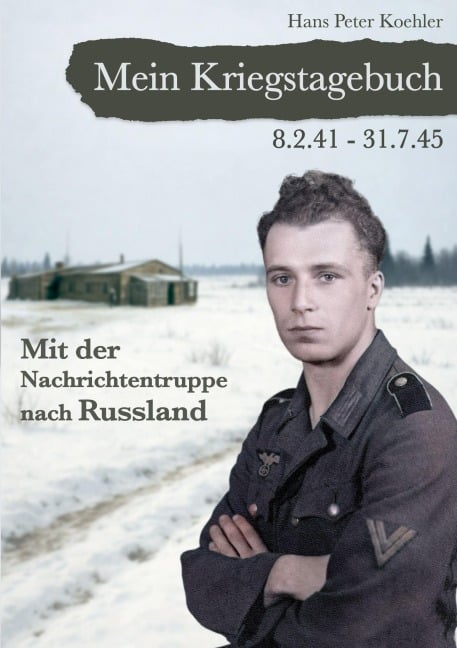 Mein Kriegstagebuch - Hans Peter Koehler