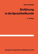 Cover-Bild zum Titel 'Einführung in die Sprachheilkunde' von 'J. Berendes'