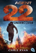 Cover-Bild zum Titel 'Agent 22 - Undercover' von 'Chris Ryan'