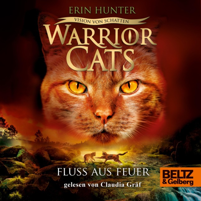 Warrior Cats - Vision von Schatten. Fluss aus Feuer - Erin Hunter, Warrior Cats