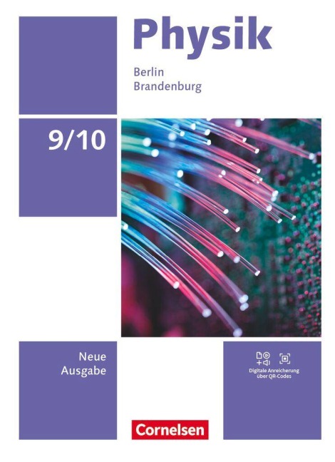 Physik 9./10. Schuljahr - Neue Ausgabe 2025 - Berlin/Brandenburg - Schulbuch - 