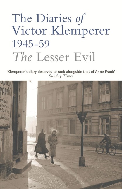 The Lesser Evil - Victor Klemperer