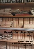 Cover-Bild zum Titel 'Ebersdorfer Lebensläufe' von ''