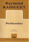 Cover-Bild zum Titel 'Pelikanlar' von 'Roymont Radiguet'