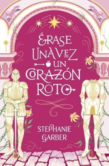 Erase Una Vez Un Corazón Roto -V3* - Stephanie Garber