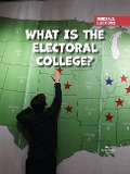 What Is the Electoral College? - Samantha Bell