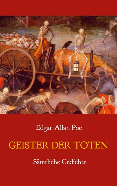 Geister der Toten - Sämtliche Gedichte - Edgar Allan Poe