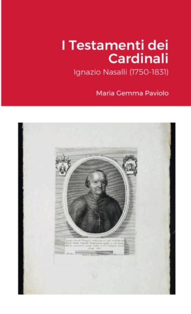 I Testamenti dei Cardinali - Maria Gemma Paviolo