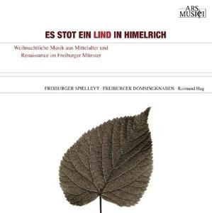 Es stot ein Lind in Himelrich - Freiburger Spielleyt/Freiburger Domsingknaben/Hug