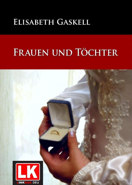 Frauen und Töchter - Elizabeth Gaskell