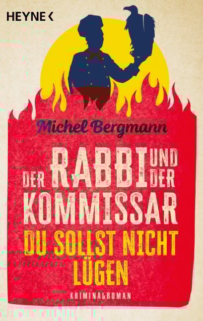 Der Rabbi und der Kommissar: Du sollst nicht lügen - Michel Bergmann