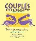 Cover-Bild zum Titel 'Couples Therapy' von 'Esther D Rothblum, Marcia Hill'