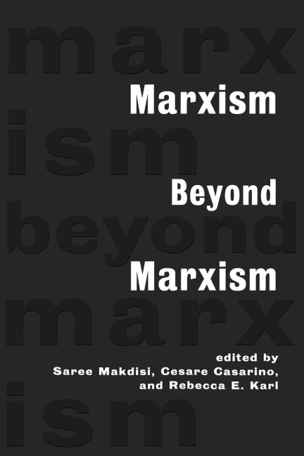 Marxism Beyond Marxism - 