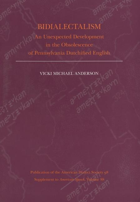 Bidialectalism - Vicki Michael Anderson, Chrystine Brouillet