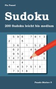 Cover-Bild zum Titel 'Sudoku 200 Sudoku leicht bis medium' von 'Pia Pussel'