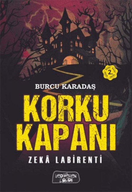 Korku Kapani - Zeka Labirenti - Burcu Karadas