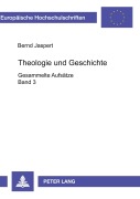 Cover-Bild zum Titel 'Theologie und Geschichte' von 'Bernd Jaspert'