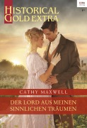 Cover-Bild zum Titel 'Der Lord aus meinen sinnlichen Träumen' von 'Cathy Maxwell'