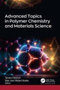 Cover-Bild zum Titel 'Advanced Topics in Polymer Chemistry and Materials Science' von ''