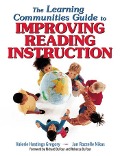 Cover-Bild zum Titel 'The Learning Communities Guide to Improving Reading Instruction' von 'Valerie Hastings Gregory, Jan Rozzelle Nikas'