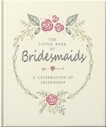 Cover-Bild zum Titel 'The Little Book of Bridesmaids' von 'Oh'