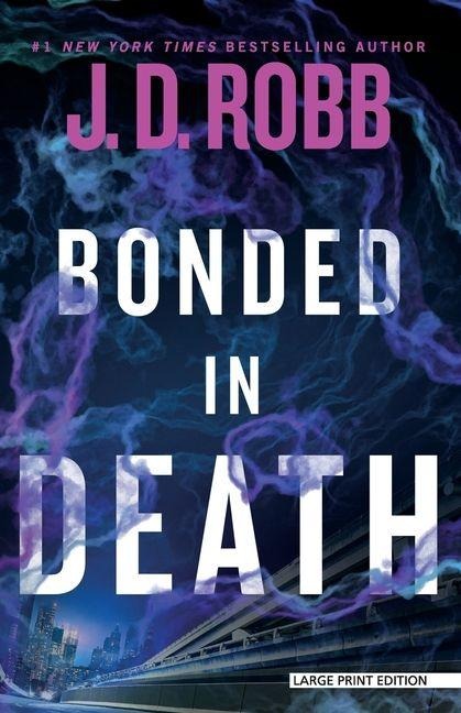 Bonded in Death - J D Robb