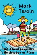 Cover-Bild zum Titel 'Die Abenteuer des Huckleberry Finn' von 'Mark Twain'