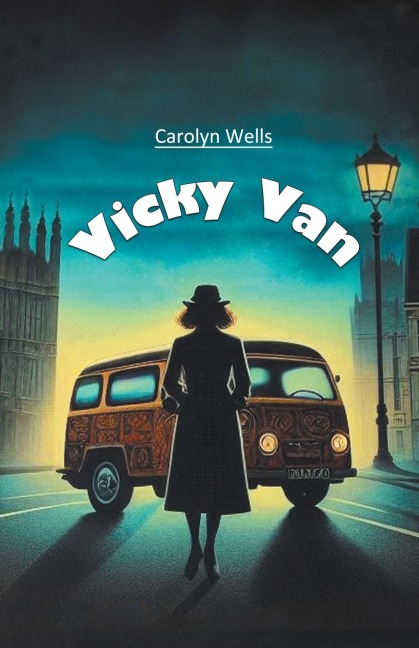 Vicky Van - Carolyn Wells