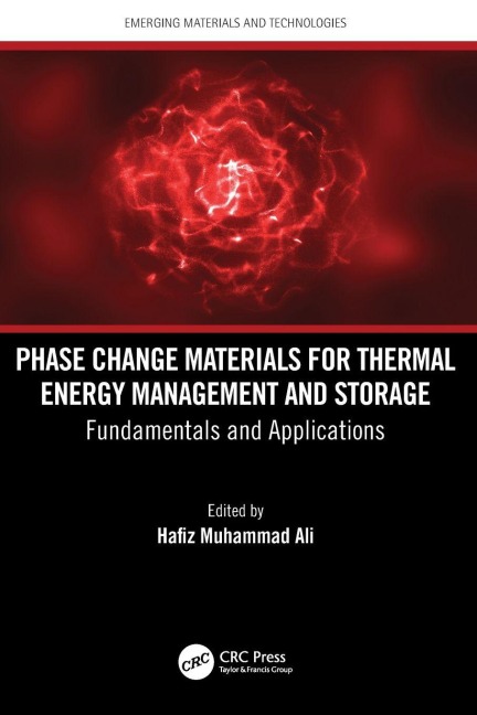 Phase Change Materials for Thermal Energy Management and Storage - 