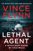 Cover-Bild zum Titel 'Lethal Agent' von 'Vince Flynn, Kyle Mills'