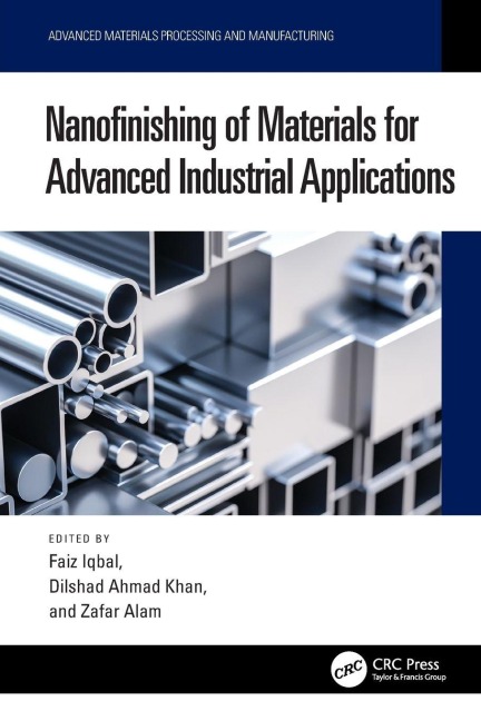 Nanofinishing of Materials for Advanced Industrial Applications - 