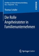 Cover-Bild zum Titel 'Die Rolle Angeheirateter in Familienunternehmen' von 'Thomas Schäfer'