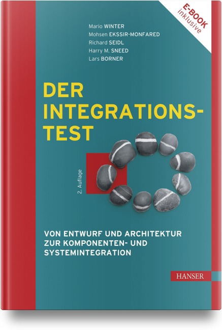 Der Integrationstest - Mario Winter, Richard Seidl, Harry M. Sneed, Mohsen Ekssir-Monfared, Lars Borner