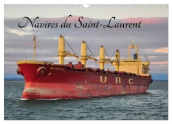 Navires du Saint-Laurent (Calendrier mural 2025 DIN A3 vertical), CALVENDO calendrier mensuel - Eric Meunier