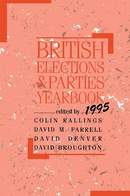 British Elections and Parties Yearbook - 