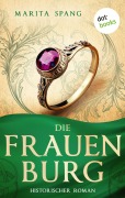 Cover-Bild zum Titel 'Die Frauenburg' von 'Marita Spang'
