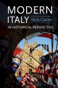 Cover-Bild zum Titel 'Modern Italy in Historical Perspective' von 'Nick Carter'