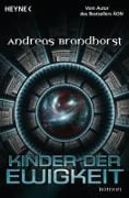 Cover-Bild zum Titel 'Kinder der Ewigkeit' von 'Andreas Brandhorst'