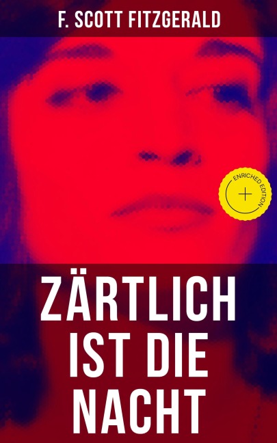 Zärtlich ist die Nacht - F. Scott Fitzgerald