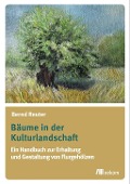 Cover-Bild zum Titel 'Bäume in der Kulturlandschaft' von 'Bernd Reuter'