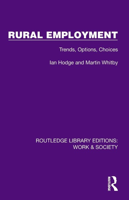 Rural Employment - Ian Hodge, Martin Whitby